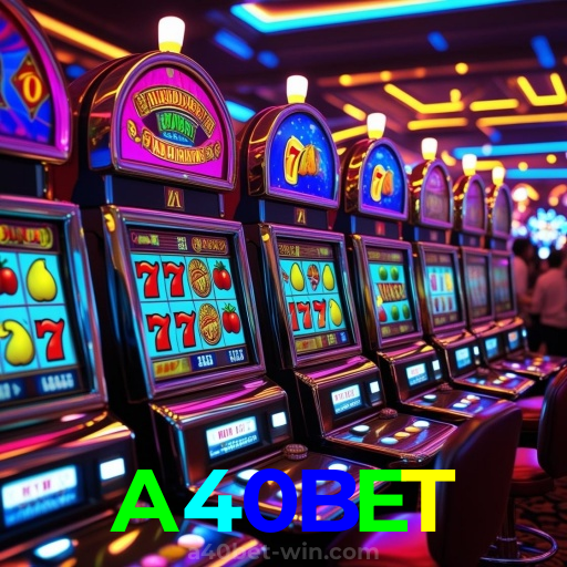 A Emoção das Máquinas Slots no A40BET